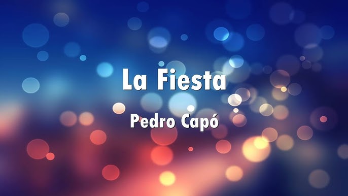 La Fiesta - Pedro Capo - Karaoke 
