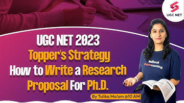 UGC NET 2023 | Paper 1 | How to write a research proposal for Ph.D | Tulika Mam #testbookugcnet