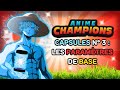 Capsule n3  paramtres de base sur anime champions  guide ultime 