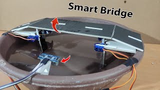 Smart Bridge - Automatic Hight According to water level Best Science Project