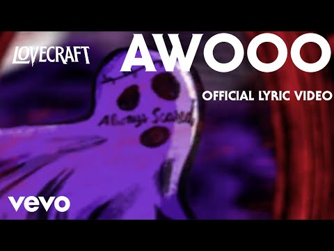 lovecraft---awooo-[official-lyric-video]