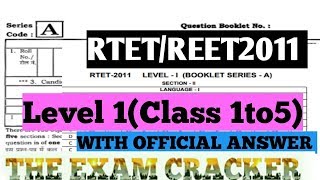 RTET/REET 2011 FULL SOLVED PAPER WITH OFFICIAL ANSWER KEY/PAPER 1 /TARGET REET/RTET2021