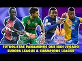 FUTBOLISTAS PANAMEÑOS que han jugado EUROPA LEAGUE & CHAMPIONS LEAGUE