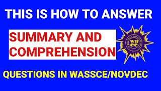 HOW TO ANSWER SUMMARY AND COMPREHENSION QUESTIONS IN WASSCE *wassce *waec screenshot 3