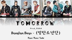 BTS (ë°©íƒ„ì†Œë…„ë‹¨) - Tomorrow [Han/Rom/Indo sub]  - Durasi: 4:23. 