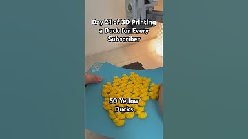 Day 21 of 3D Printing a Duck for Every Subscriber #3dprinting #3dprinter #3dprinted