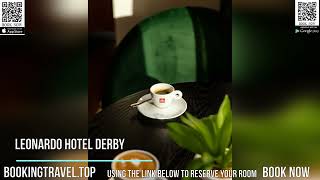 Leonardo Hotel Derby screenshot 5
