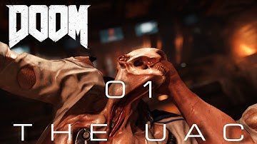 Doom (2016) - Nightmare w/ Default/Centered Viewmodels - 01 THE UAC