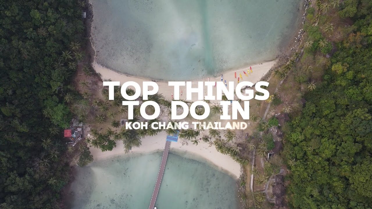 2026 Update: Top 10 things to do in Koh Chang, Thailand