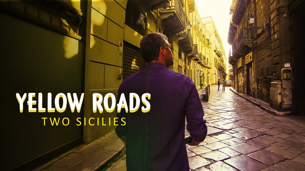 Yellow Roads Two Sicilies Official Trailer: Explore Naples and Sicily with Paulino Duran