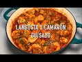 Langosta y Camarón Guisado | Cocina Con Fujita