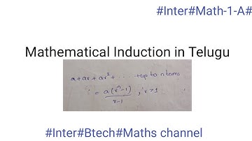 Mathematical Induction problem in telugu | Inter-1-A | #Inter#Btech# Maths channel