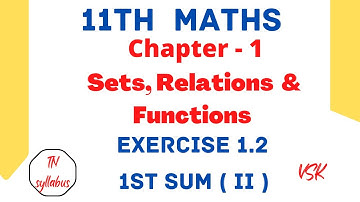 11th Maths @mathswithvsk6794 Chapter 1 Sets,Relations and Functions  Exercise 1.2 1st Sum ( ii )