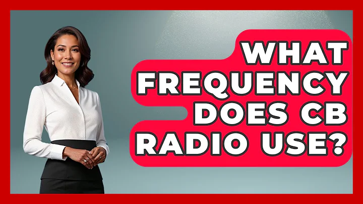 What Frequency Does CB Radio Use? - Big Truck Lovers