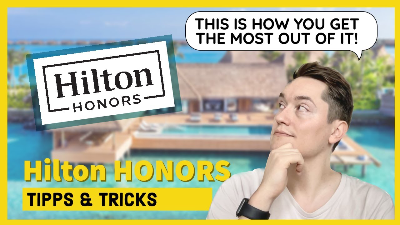 Hilton Honors How you can get a 10,000 vacation for a fraction of