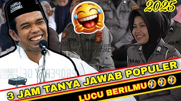 Tanya jawab ustadz Abdul Somad ceramah UAS terbaru 2025 | seputar kehidupan
