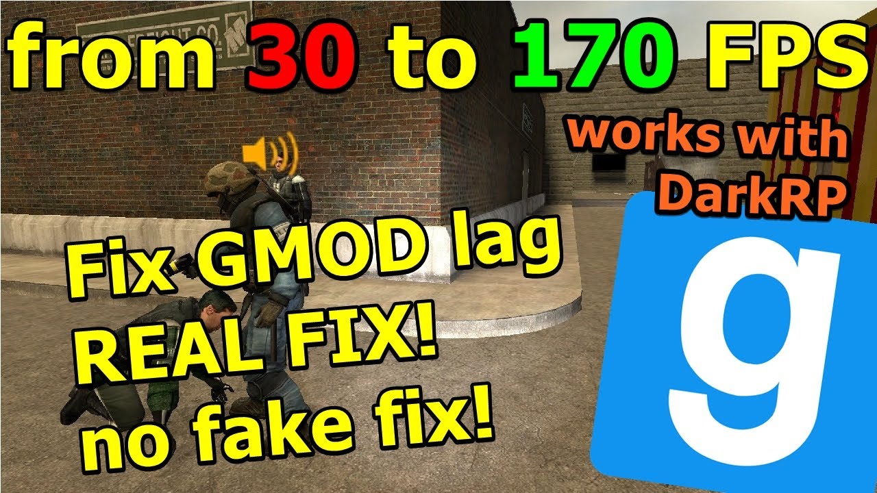 Fix Gmod Lag Forever !!!!!