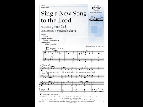 Sing a New Song to the Lord - Natalie Sleeth, Jean Anne Shafferman