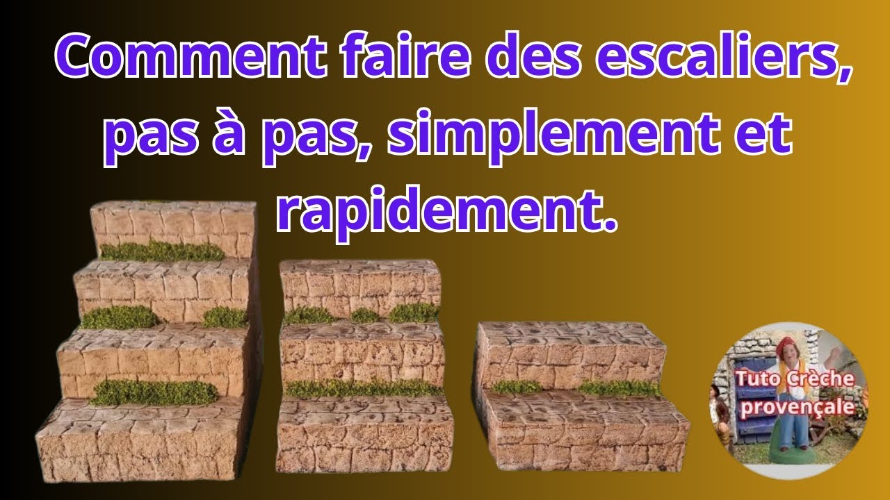 Comment faire des escaliers, pas à pas, simplement et rapidement pour votre crèche de Noël / DIY
