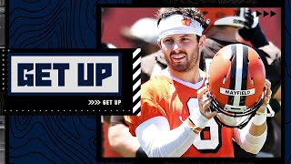 Is Baker Mayfield worthy of a contract extension from the Browns | Get Up
