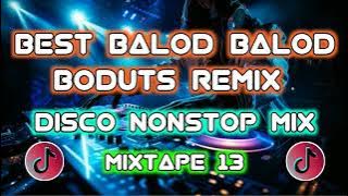 BEST BALOD BALOD BODUTS REMIX | NONSTOP MIX | DJ SOYMIX