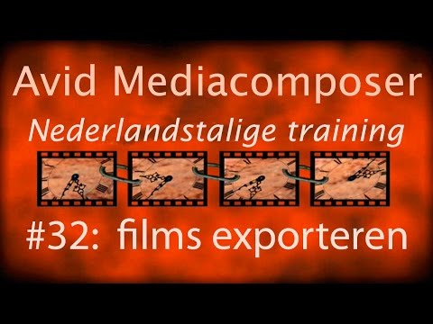 Avid Mediacomposer Nederlandstalige training #32 films exporteren