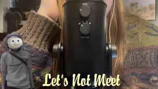 ASMR || 5 Super Creepy r/LetsNotMeet Encounters