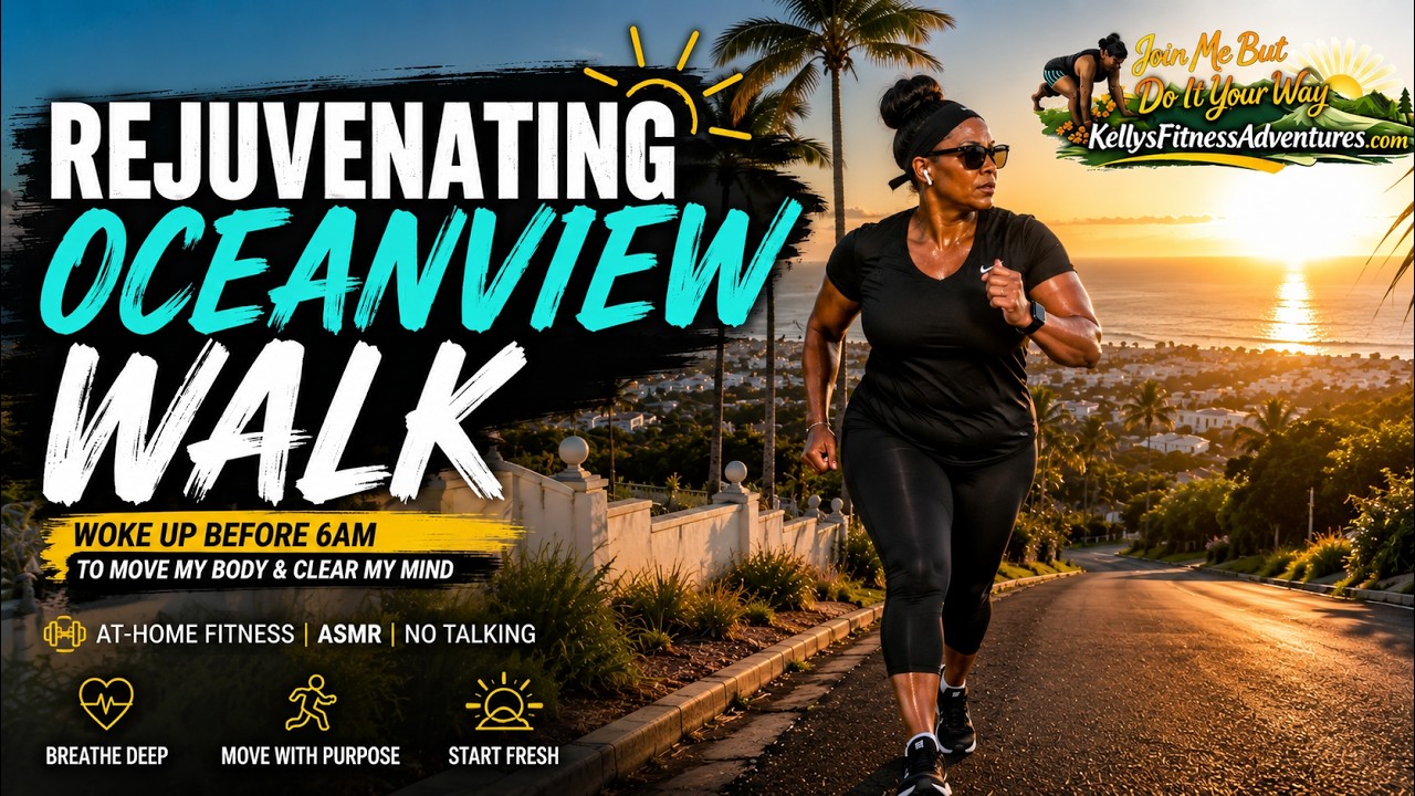 Rejuvenating Oceanview Walk | Kelly's Fitness Adventures!