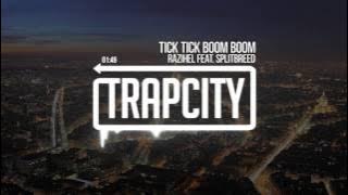 Razihel - Tick Tick Boom Boom (ft. Splitbreed) [Trap City Release]