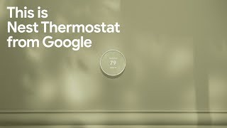 Introducing the new Nest Thermostat from Google