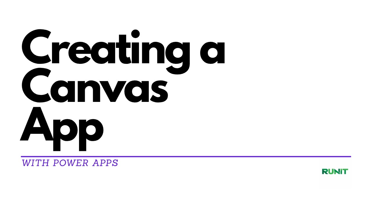 Power Apps Creating a Canvas App - YouTube