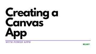 Power Apps Creating a Canvas App