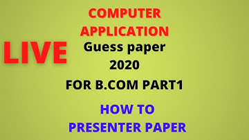 GUESS PAPER 2020OF COMPUTER LIVE CLASS-100%GUARANTEE