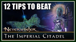#12 TIPS for The Imperial Citadel DUNGEON!  Have Much EASIER & SMOOTHER Runs!  Neverwinter M28
