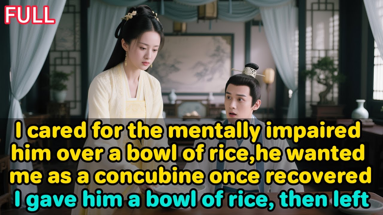 I tended to the mentally impaired him for seven years, all over a bowl of spoiled rice.But he ...