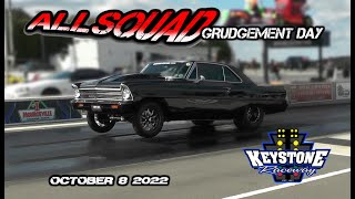 AllSquad presents Grudgement Day 2022 @ Keystone Raceway Park