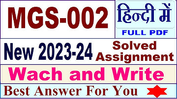 MGS 002 solved assignment 2023-24 in Hindi / mgs 002 solved assignment 2024 / ignou mgs 002