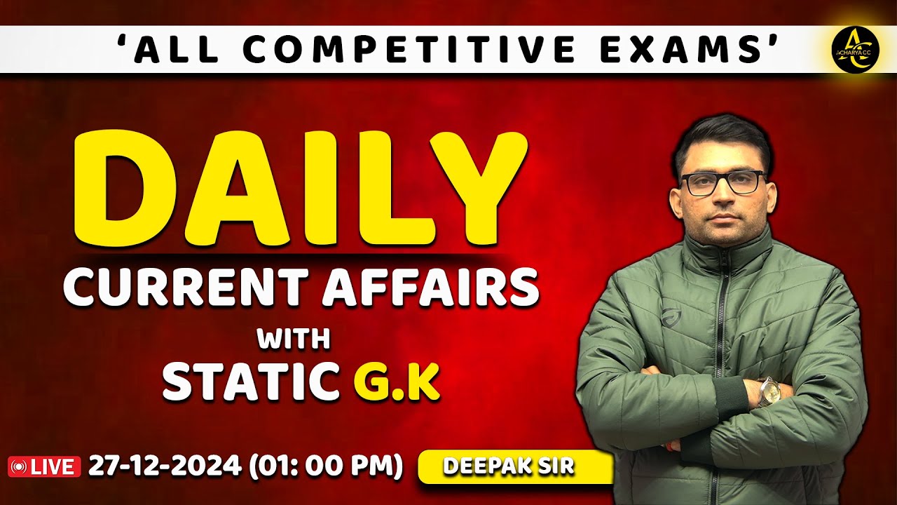 Daily Current Affairs 2024 | 26 Dec Current Affairs Today | Static GK ...