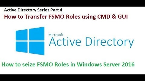 How to Transfer and Seize Active Directory FSMO Roles Using CMD and GUI #FSMO #TechyDev