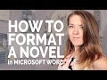 How To Format a Novel in Microsoft Word - Self-Publishing