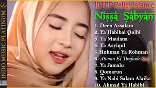 TOP 10 NISSA SABYAN Urutan Lagu Sabyan Terpopuler HQ Audio!!!