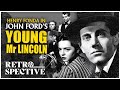 Henry Fonda in Period Drama I Young Mr. Lincoln (1939) I Retrospective