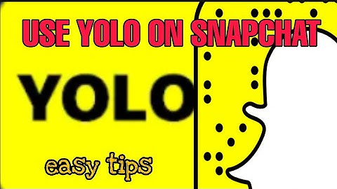 How to Use YOLO on Snapchat 2023