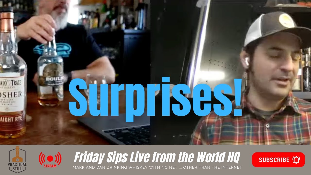 Friday Sips Live: As whiskey bottles collect on the shelf, which have been surprising in some way?