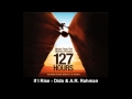 If I Rise ~ 127 Hours (Soundtrack)