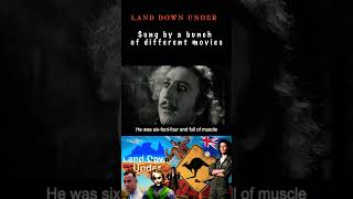 Land Down Under Sung by different movies. #landdownunder #movies #australia