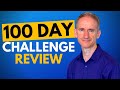 100 Day Challenge Review | Gary Ryan Blair