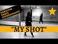 DANCE CHOREOGRAPHY | "My Shot" from Hamilton | Full Routine Review