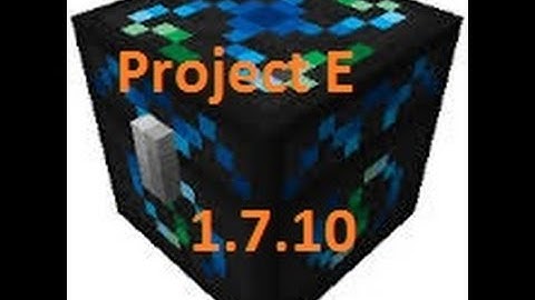 Mod Showcase ProjectE 1.7.10