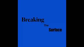 Undoubtless - Breaking the Surface